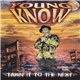 Young Know - Takin' It To The Next